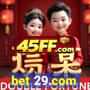 bet 29.com